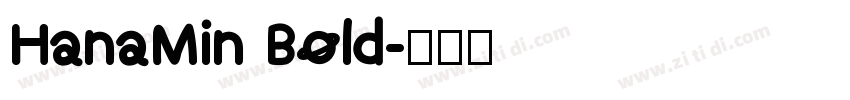 HanaMin Bold字体转换